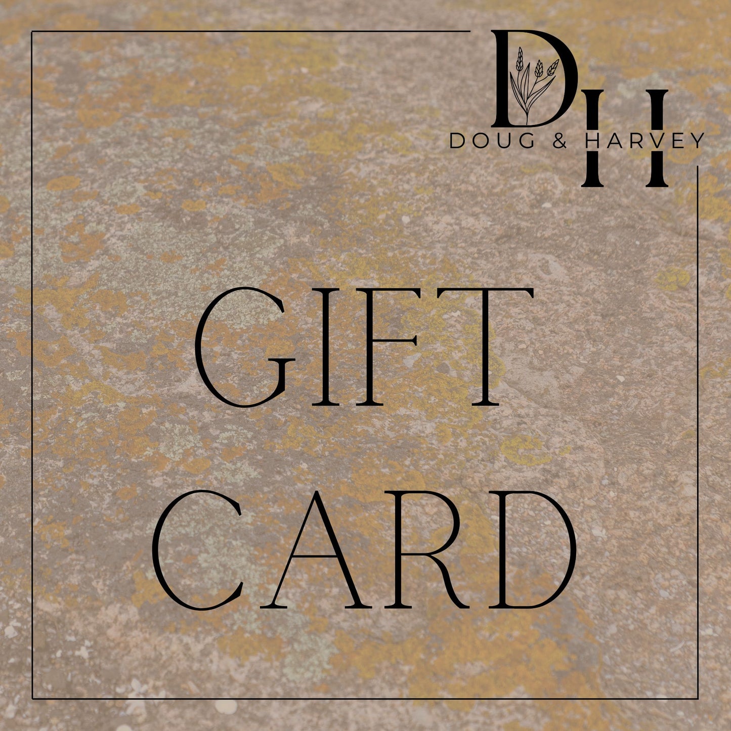 Doug & Harvey Gift Card